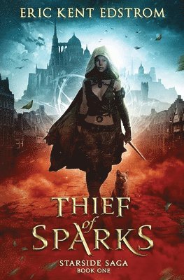 Eric Kent Edstrom - Thief of Sparks, Häftad