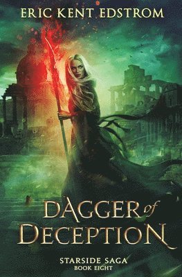 Eric Kent Edstrom - Dagger of Deception, Häftad