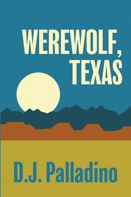 Werewolf, Texas 1