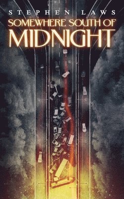 Somewhere South of Midnight
