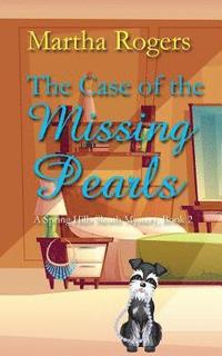 bokomslag The Case of the Missing Pearls