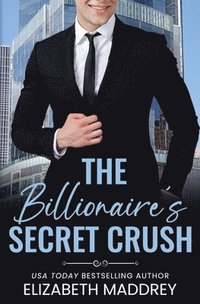 bokomslag Billionaire's Secret Crush