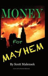 bokomslag Money for Mayhem