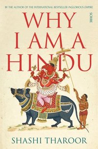 bokomslag Why I Am a Hindu