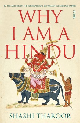 Shashi Tharoor - Why I Am a Hindu, Häftad