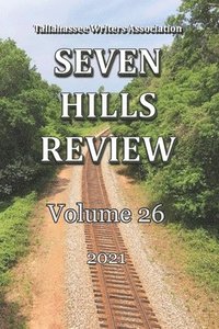 bokomslag Seven Hills Review 2021: Volume 26