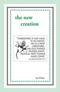 bokomslag The New Creation