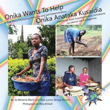 bokomslag Onika Wants To Help/ Onika Anataka Kusaidia