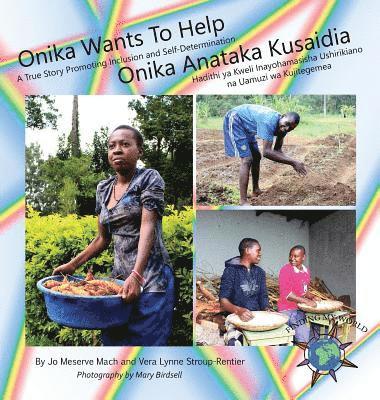 Onika Wants To Help/ Onika Anataka Kusaidia 1