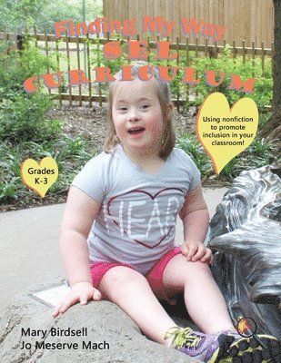 Mary Birdsell, Jo Meserve Mach, Meserve Mach, Jo - Finding My Way SEL Curriculum, Häftad