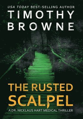 Rusted Scalpel
