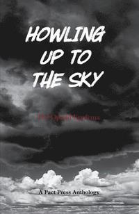 bokomslag Howling Up to the Sky