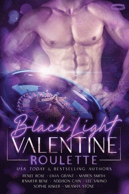 Jennifer Bene, Renee Rose - Black Light Valentine Roulette, Häftad