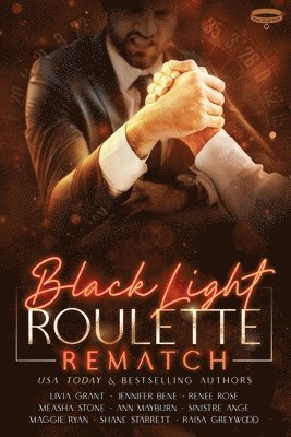 Jennifer Bene, Renee Rose, Measha Stone - Black Light Roulette Rematch, Häftad