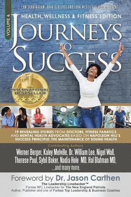 Journeys to Success: Health, Wellness & Fitness Edition 1