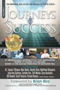 bokomslag Journeys to Success: 31 International Authors Share Their Captivating Stories of Failure and Success. Based on the Success Principles of Na