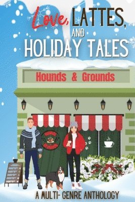 bokomslag Love, Lattes, and Holiday Tales