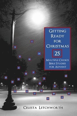 Getting Ready for Christmas: 25 Multiple Choice Bible Studies for Advent 1