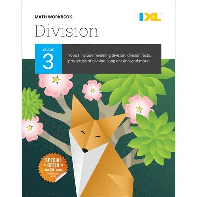 IXL Math Workbook: Grade 3 Division