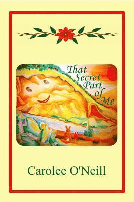 That Secret Part of Me