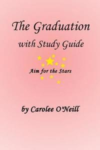 bokomslag The Graduation with Study Guide