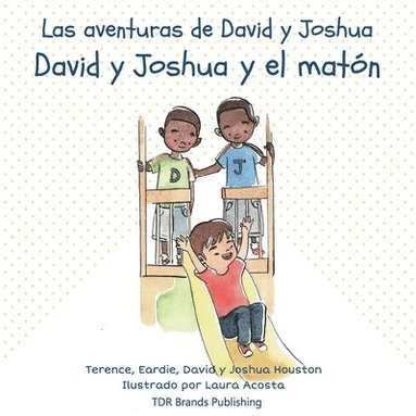 bokomslag David y Joshua y el matón