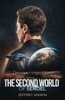 Jeffrey Ashkin - Second World of Sendel, Häftad
