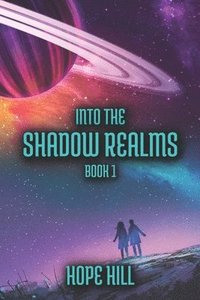 bokomslag Into The Shadow Realms