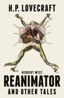 bokomslag Herbert West Reanimator and Other Tales