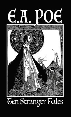 Edgar Allan Poe - Ten Stranger Tales, Häftad