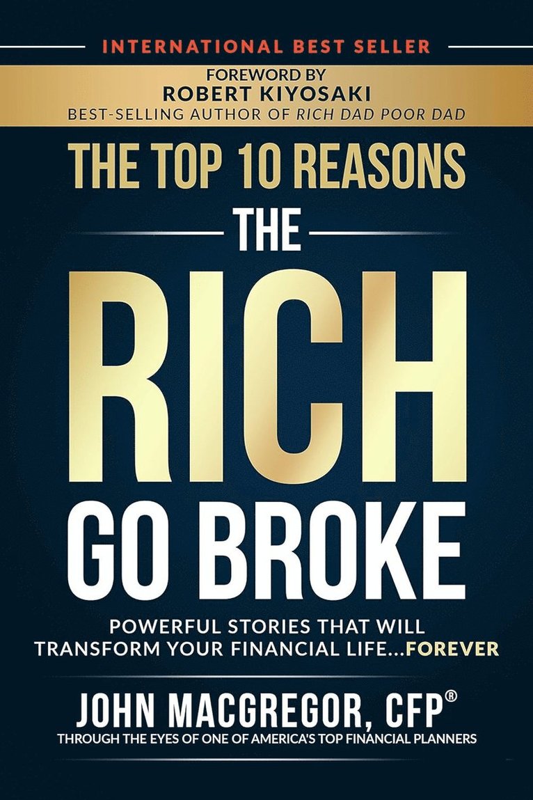Top 10 Reasons the Rich Go Broke