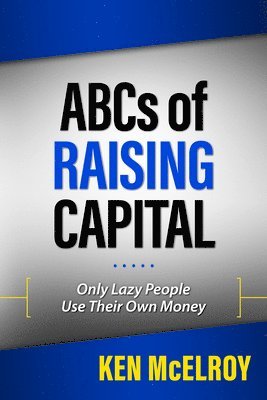ABCs of Raising Capital 1