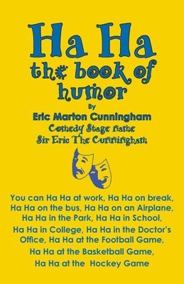 Ha Ha: the book of humor 1