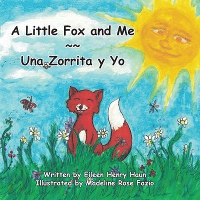 A Little Fox and Me -- Una Zorrita y Yo 1