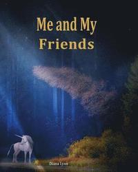 bokomslag Me & My Friends - Unicorn: A School Memory Book