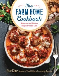 bokomslag The Farm Home Cookbook