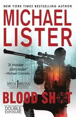 Michael Lister - Blood Shot: A John Jordan Mystery, Häftad. Tillgänglighet: Lägg i varukorg