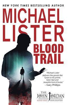 Michael Lister - Blood Trail, Häftad
