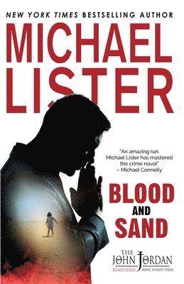 Michael Lister - Blood and Sand, Häftad