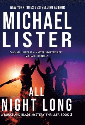 Lister - All Night Long, Inbunden
