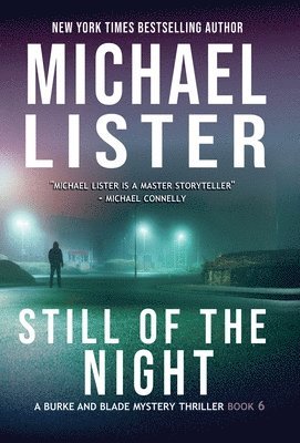 Lister - Still of the Night, Inbunden