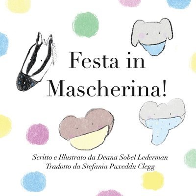 Deana Sobel Lederman - Festa in mascherina!, Häftad