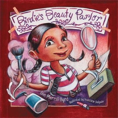 bokomslag Birdie's Beauty Parlor/ El Salón de Belleza de Birdie