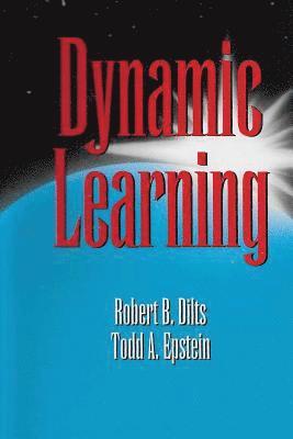 Robert Brian Dilts, Todd Epstein - Dynamic Learning, Häftad