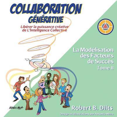 Robert Brian Dilts - Collaboration Générative, Häftad