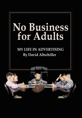 No Business for Adults 1