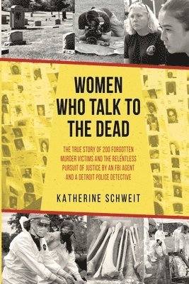 bokomslag Women Who Talk to the Dead