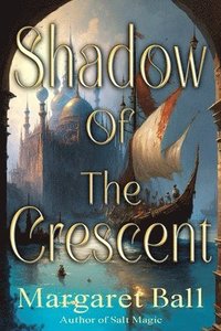 bokomslag Shadow of the Crescent