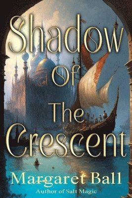 Shadow of the Crescent 1