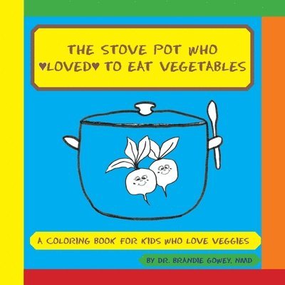 Stove Pot Who Loved to Eat Vegetables